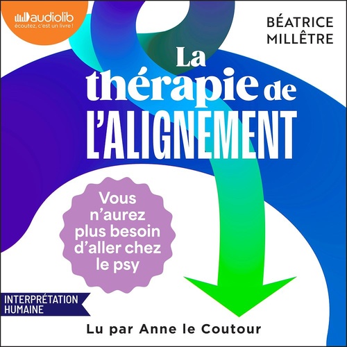 Couverture audiobook de La Thérapie de l'alignement, de Beatrice Milletre