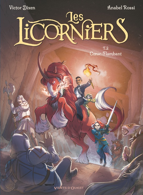 ebook cover of Les Licorniers - Tome 02, by Anabel Rossi
