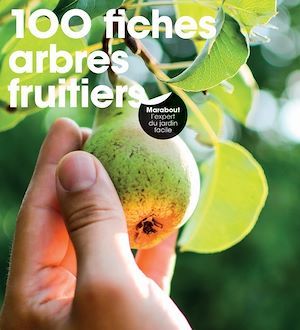 Couverture ebook de 100 fiches arbres fruitiers, de Andrew Mikolajski