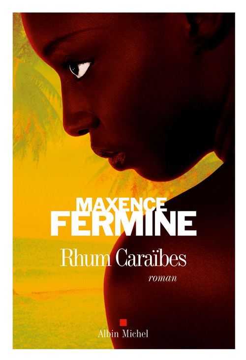 Couverture ebook de Rhum caraïbes, de Maxence Fermine