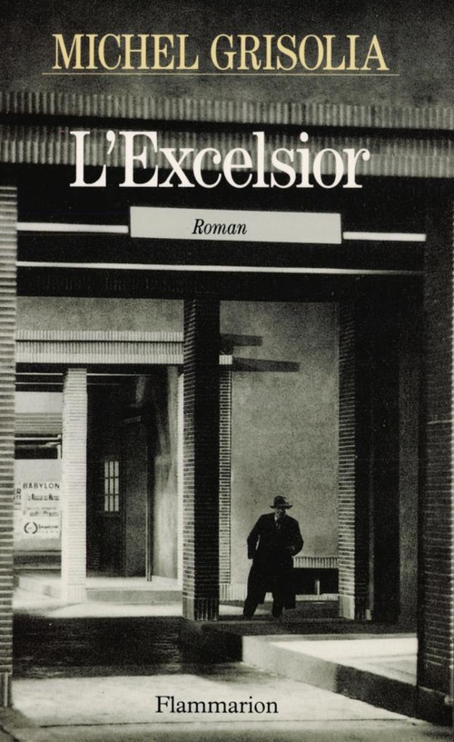 Couverture ebook de L'Excelsior, de Michel Grisolia