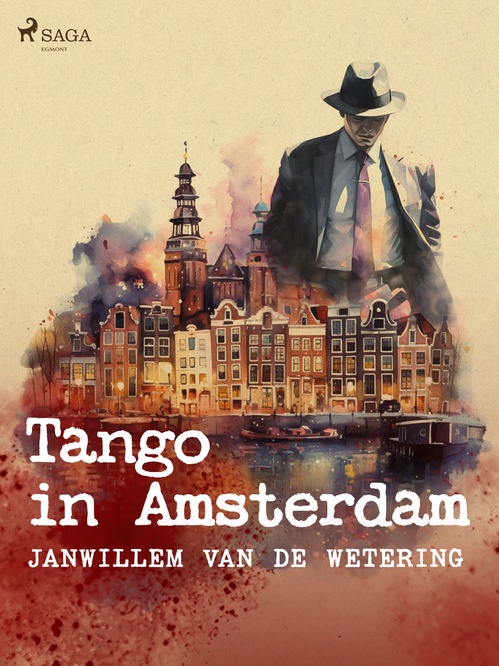 Couverture ebook de Tango in Amsterdam en andere verhalen, de Janwillem van de Wetering