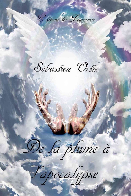 ebook cover of De la plume à l'apocalypse, by Sébastien Ortiz