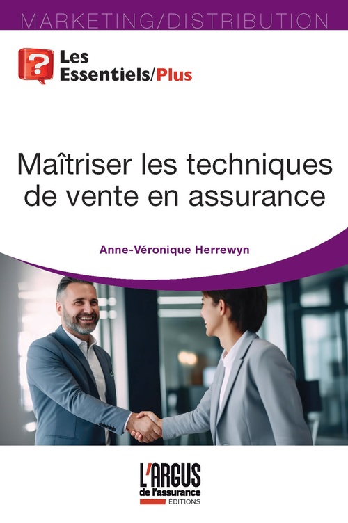Couverture ebook de Maîtriser les techniques de vente en assurance, de Anne-Véronique Herrewyn