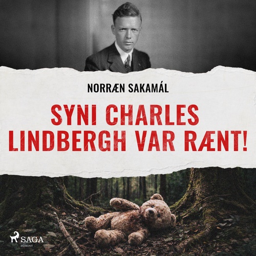 audiobook cover of Syni Charles Lindbergh var rænt!, by Ýmsir