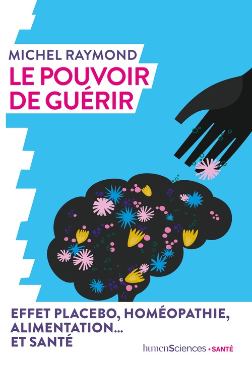 Couverture ebook de Le pouvoir de guérir, de Michel Raymond