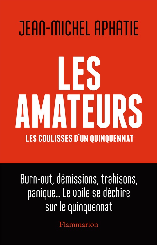 Couverture ebook de Les Amateurs, de Jean-Michel Aphatie