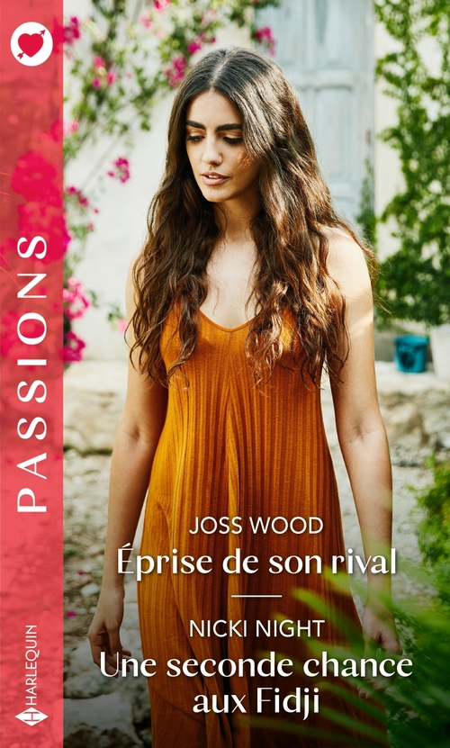 Couverture ebook de Éprise de son rival - Une seconde chance aux Fidji, de Nicki Night, Joss Wood