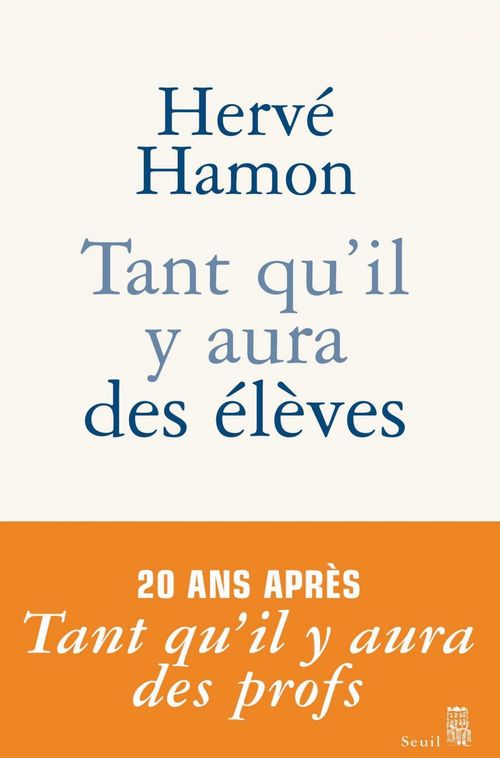 ebook cover of Tant qu'il y aura des élèves, by Hamon Herve