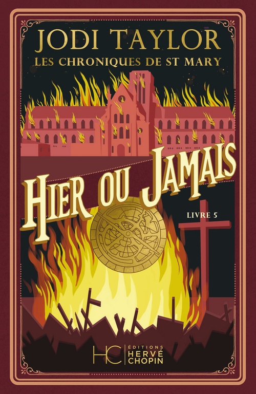 Couverture ebook de Les Chroniques de St Mary - Tome 05 Hier ou jamais, de Jodi Taylor