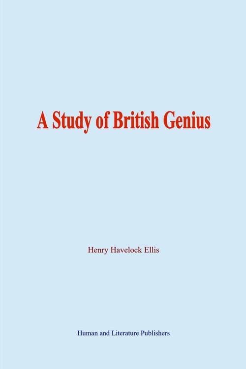 Couverture ebook de A Study of British Genius, de Henry Havelock Ellis