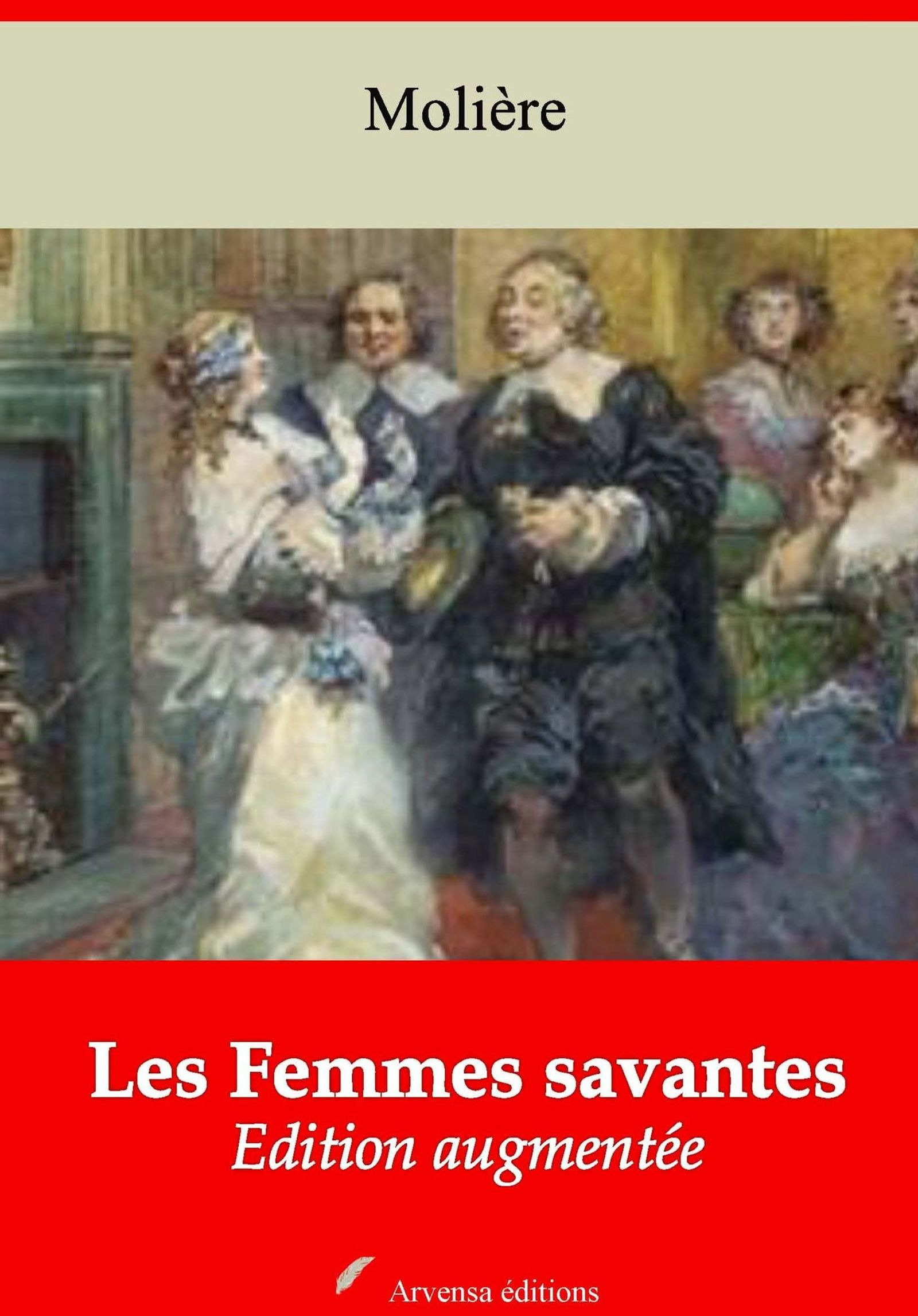 ebook cover of Les Femmes savantes - suivi d'annexes, by Molière