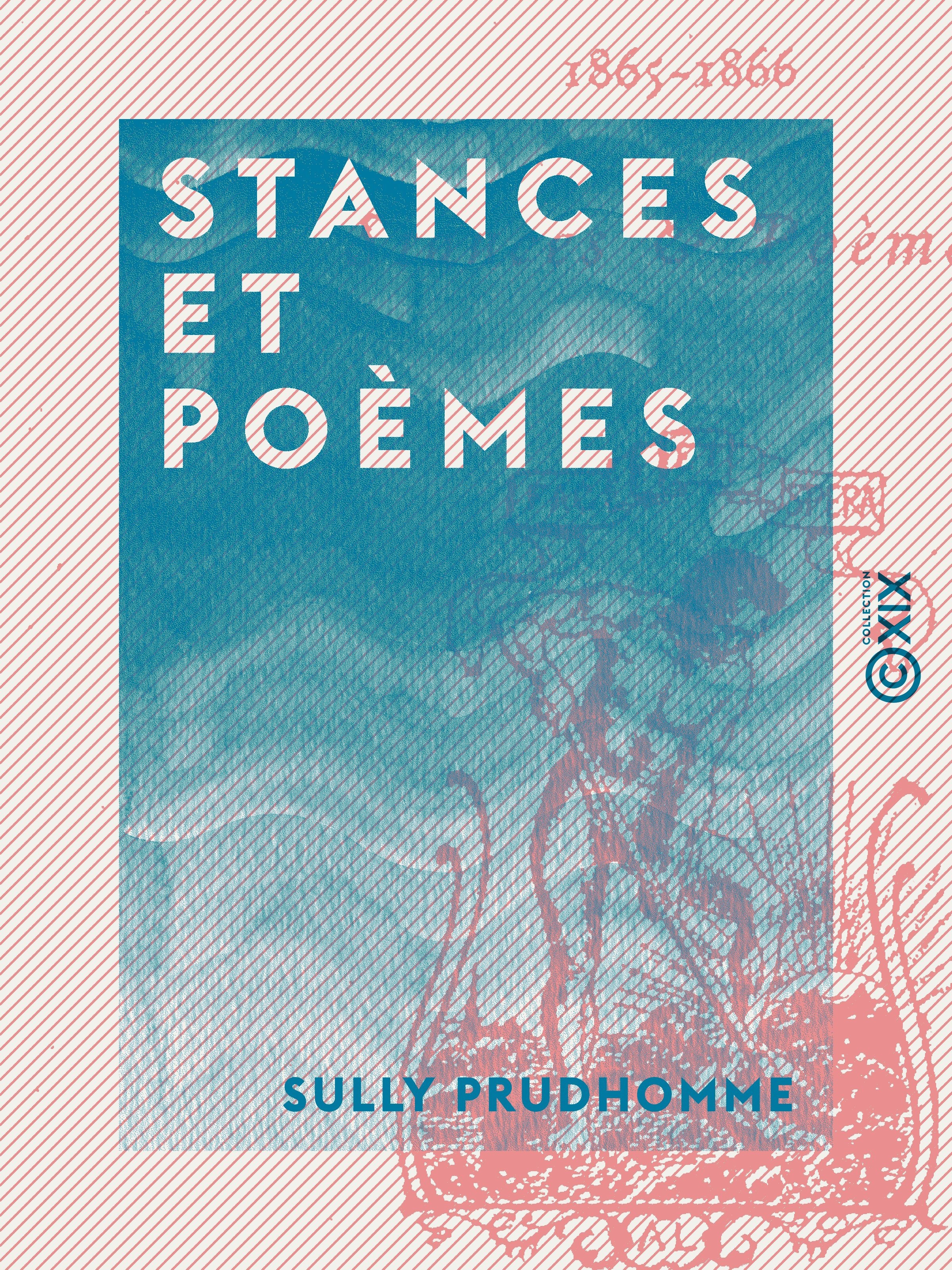 Couverture ebook de Stances et Poèmes, de Sully prudhomme