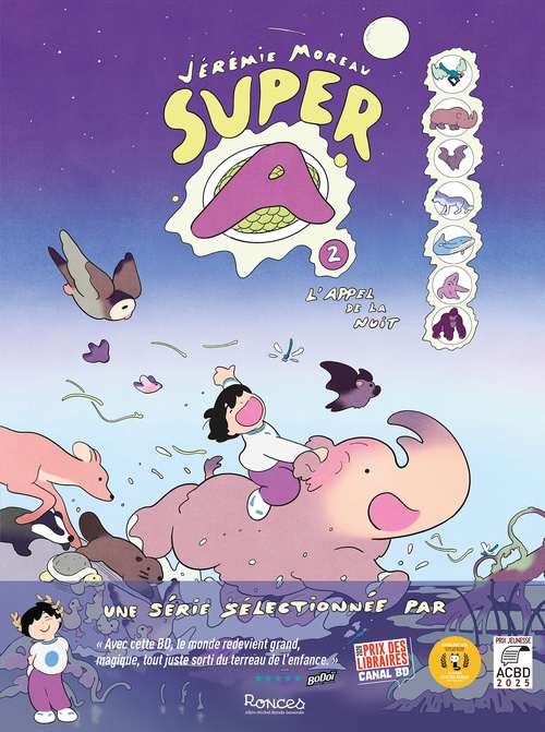 Couverture ebook de Super A - tome 2 - L'Appel de la nuit, de Jérémie Moreau