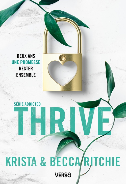Couverture ebook de Thrive - T.6, de Becca Ritchie, Krista Ritchie