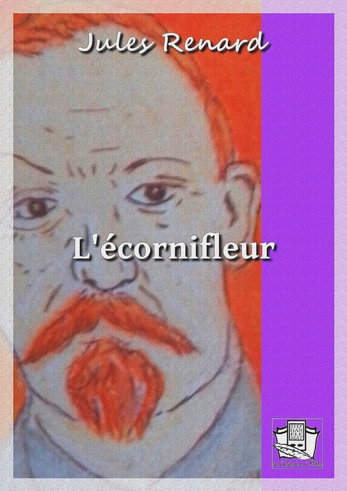 ebook cover of L'écornifleur, by Jules Renard