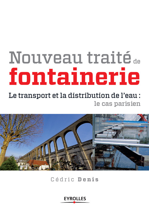 Couverture ebook de Nouveau traité de fontainerie, de Cédric Denis