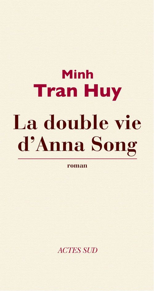 ebook cover of La Double vie d'Anna Song, by Minh Tran Huy