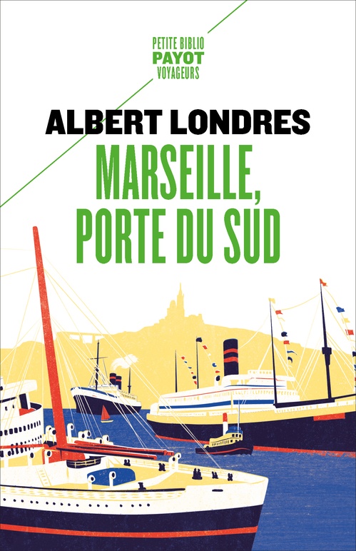 ebook cover of Marseille, porte du sud, by Albert Londres