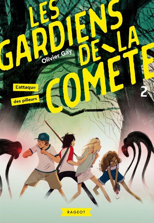 Couverture ebook de Les gardiens de la comète - L'attaque des pilleurs, de Olivier Gay