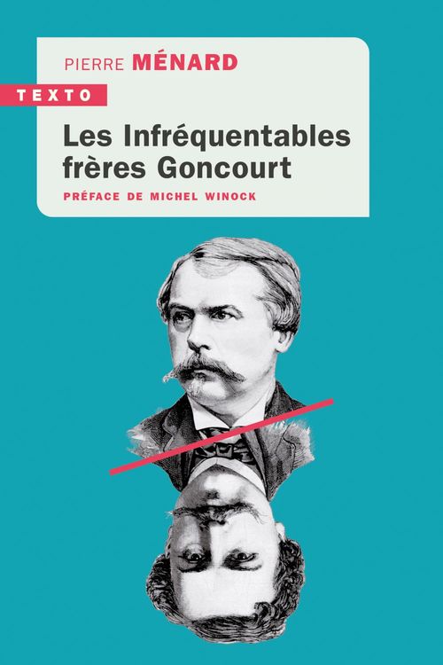 ebook cover of Les infréquentables frères Goncourt, by Pierre Ménard