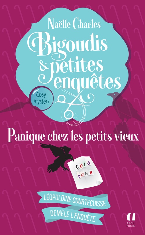 Couverture ebook de Bigoudis et petites enquêtes - Tome 6 Panique chez les petits vieux, de Naëlle Charles