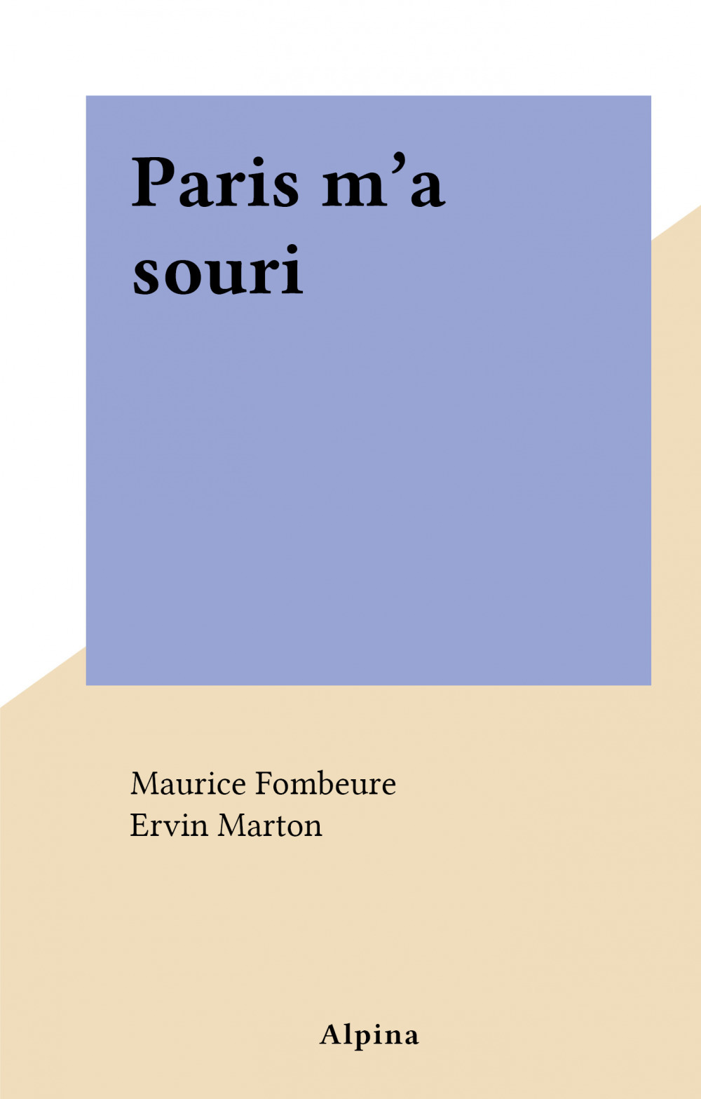 Couverture ebook de Paris m'a souri, de Maurice Fombeure