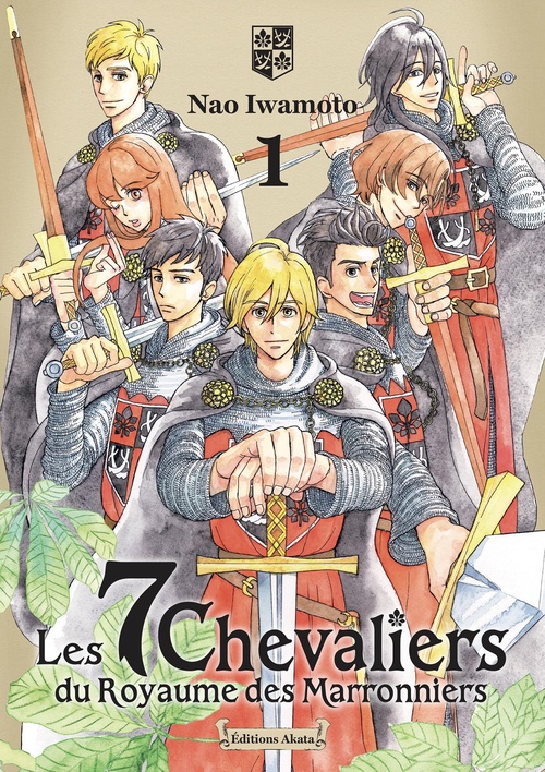 ebook cover of Les 7 Chevaliers du Royaume des Marronniers - Tome 1, by Nao Iwamoto