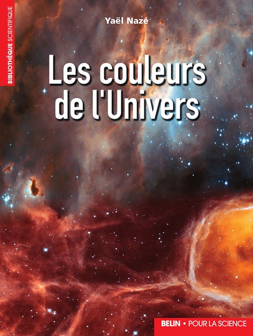 Couverture ebook de Les couleurs de l'Univers, de Yaël Nazé