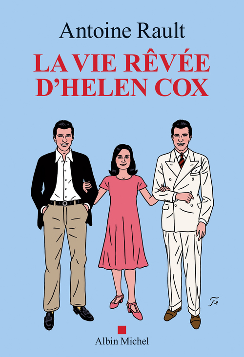 ebook cover of La Vie rêvée d'Helen Cox, by Antoine Rault