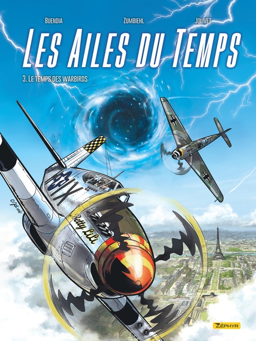 ebook cover of Les Ailes du temps - Tome 3 - Le temps des Warbirds, by Patrice Buendia, Frédéric Zumbiehl