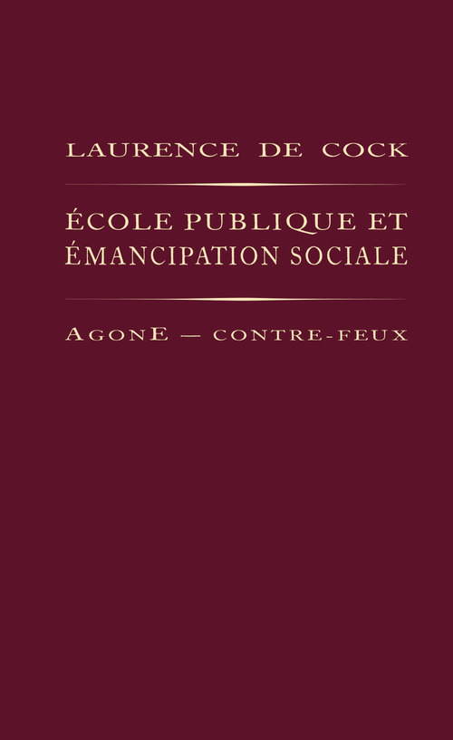 ebook cover of École publique et émancipation sociale, by Laurence de Cock