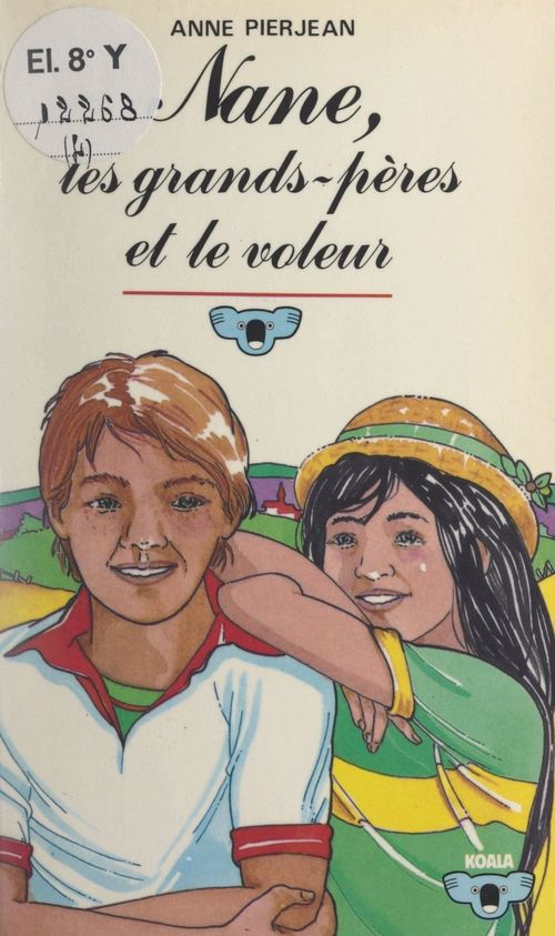 ebook cover of Nane, les grands-pères et le voleur, by Anne Pierjean