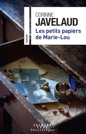 Couverture ebook de Les petits papiers de Marie-Lou, de Corinne Javelaud