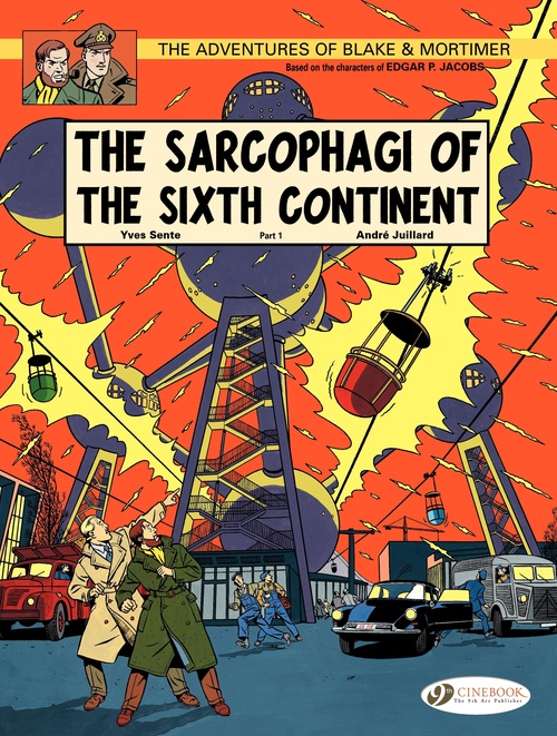 ebook cover of Blake & Mortimer - Volume 9 - The Sarcophagi of the Sixth Continent (Part 1), by André Juillard, Yves Sente