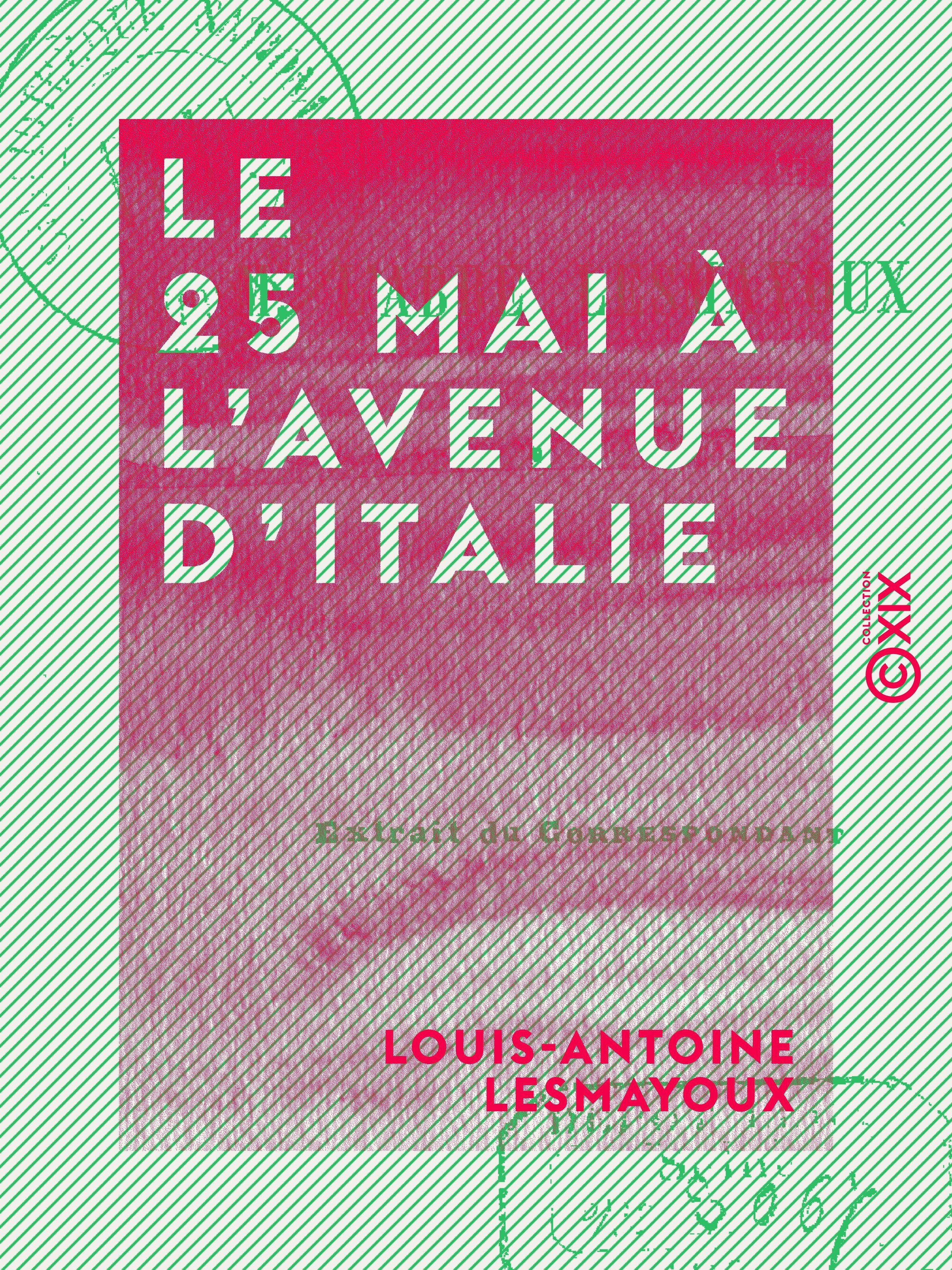 Couverture ebook de Le 25 Mai à l'avenue d'Italie, de Louis-Antoine Lesmayoux