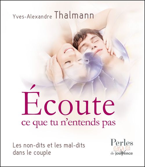 ebook cover of Écoute ce que tu n'entends pas, by Yves-Alexandre Thalmann