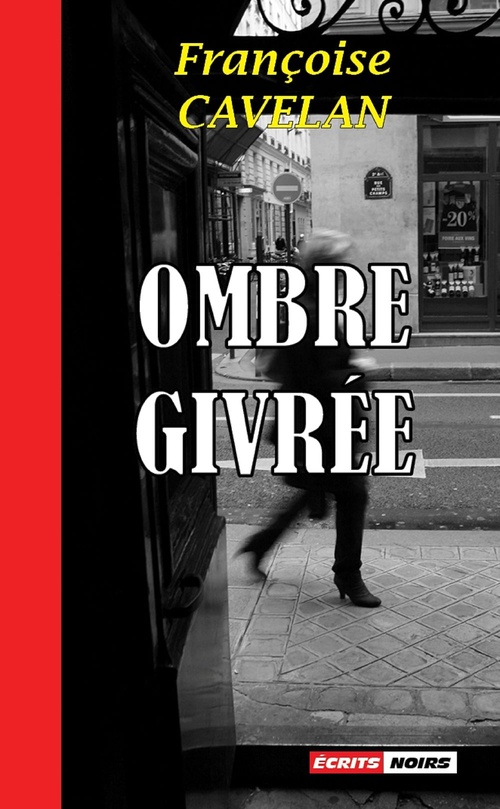 Couverture ebook de Ombre givrée, de Cavelan Francoise