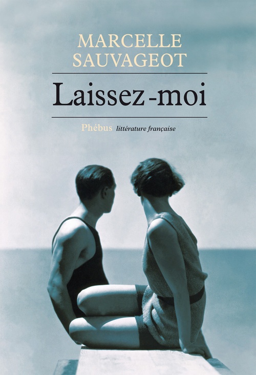 Couverture ebook de Laissez-moi, de Marcelle Sauvageot