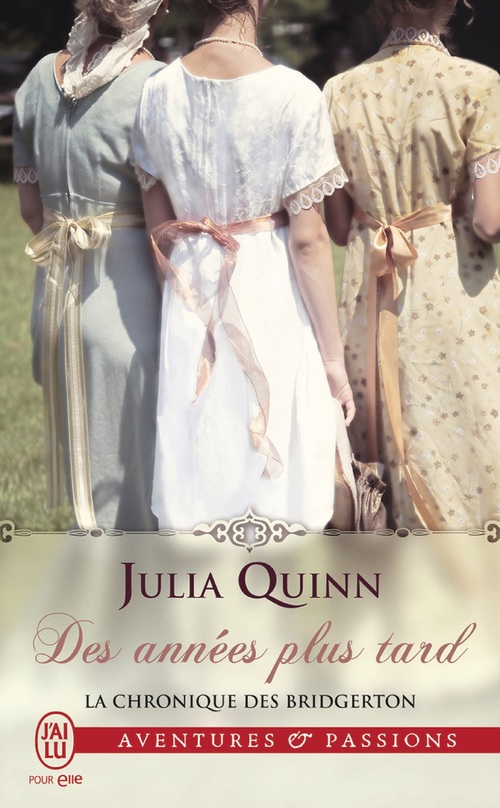 ebook cover of La chronique des Bridgerton (Tome 9) - Des années plus tard, by Julia Quinn