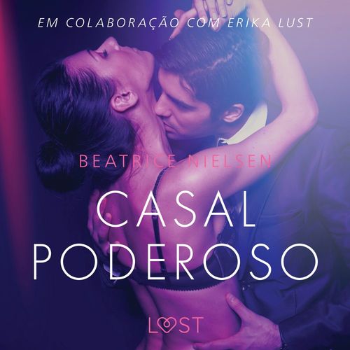 audiobook cover of Casal Poderoso - Conto Erótico, by Beatrice Nielsen