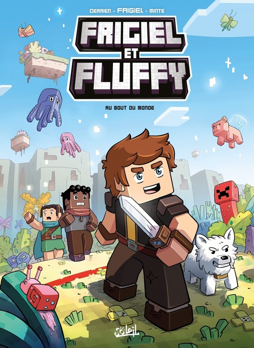 ebook cover of Frigiel et Fluffy T08 - Au bout du monde - Minecraft, by Frigiel, Jean-Christophe Derrien