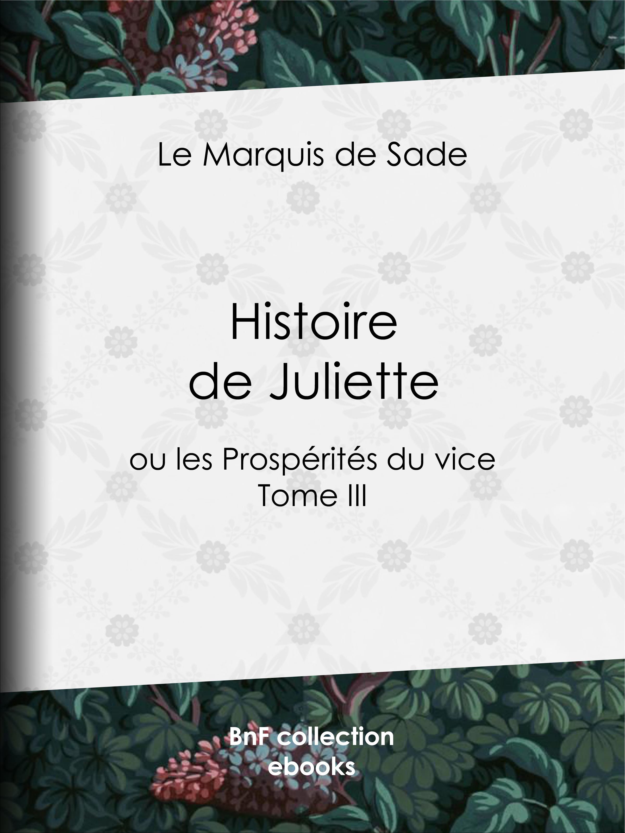 Couverture ebook de Histoire de Juliette, de Marquis de Sade