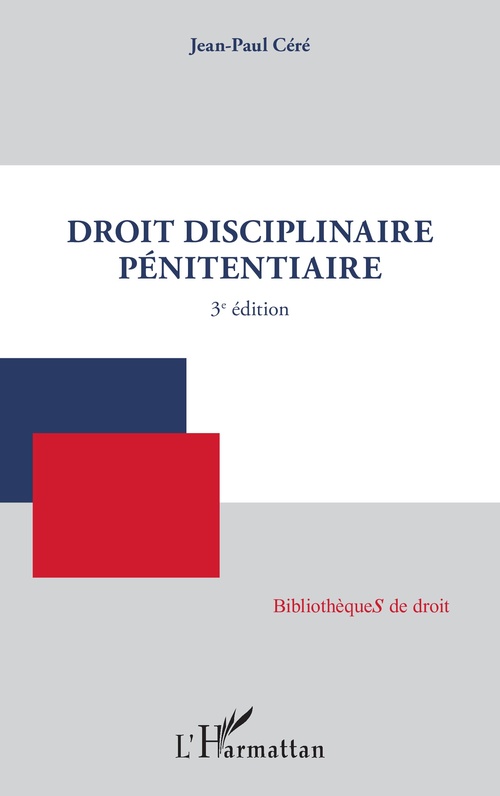 ebook cover of Droit disciplinaire pénitentiaire, by Jean-Paul Céré