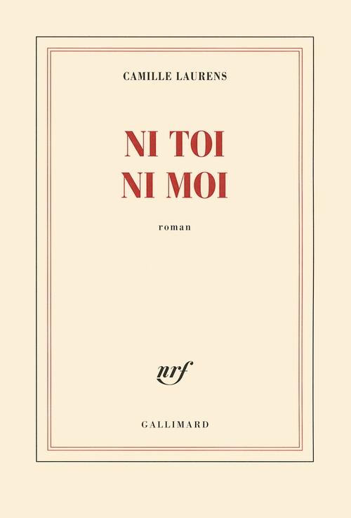 ebook cover of Ni toi ni moi, by Camille Laurens
