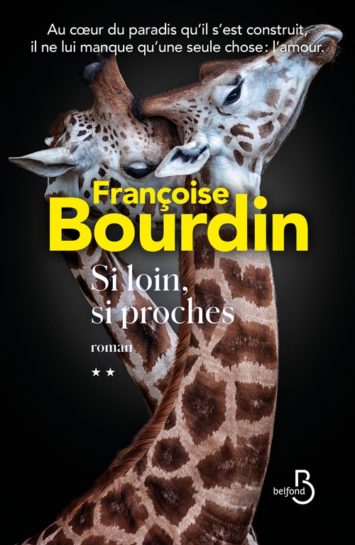 ebook cover of Si loin, si proches, by Françoise Bourdin