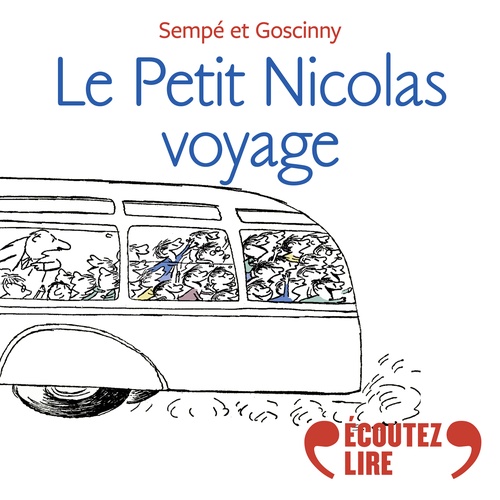 audiobook cover of Le Petit Nicolas voyage, by Sempé, René Goscinny