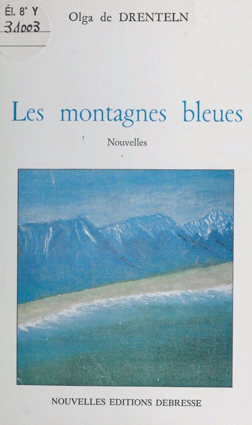 ebook cover of Les montagnes bleues, by Olga De Drenteln