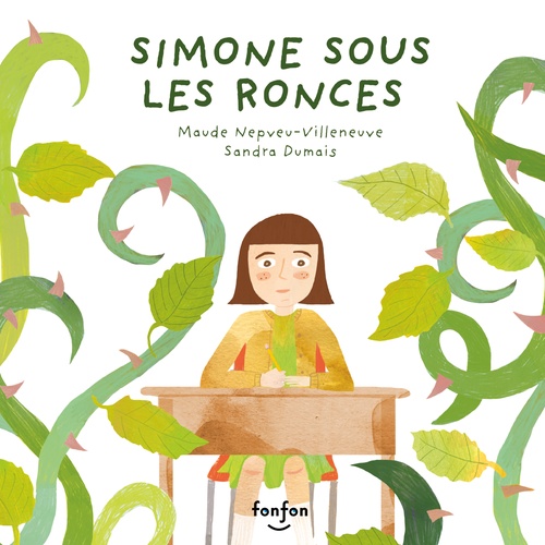 audiobook cover of Simone sous les ronces, by Maude Nepveu-Villeneuve, Sandra Dumais