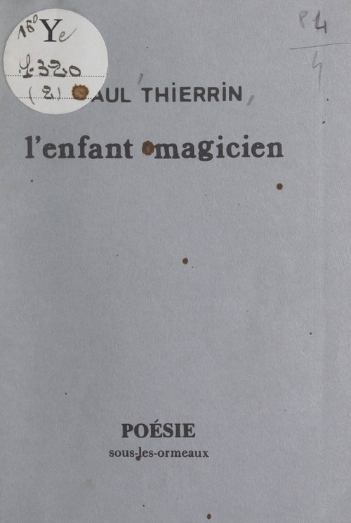Couverture ebook de L'enfant magicien, de Paul Thierrin